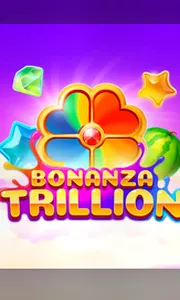 Bonanza Trillion
